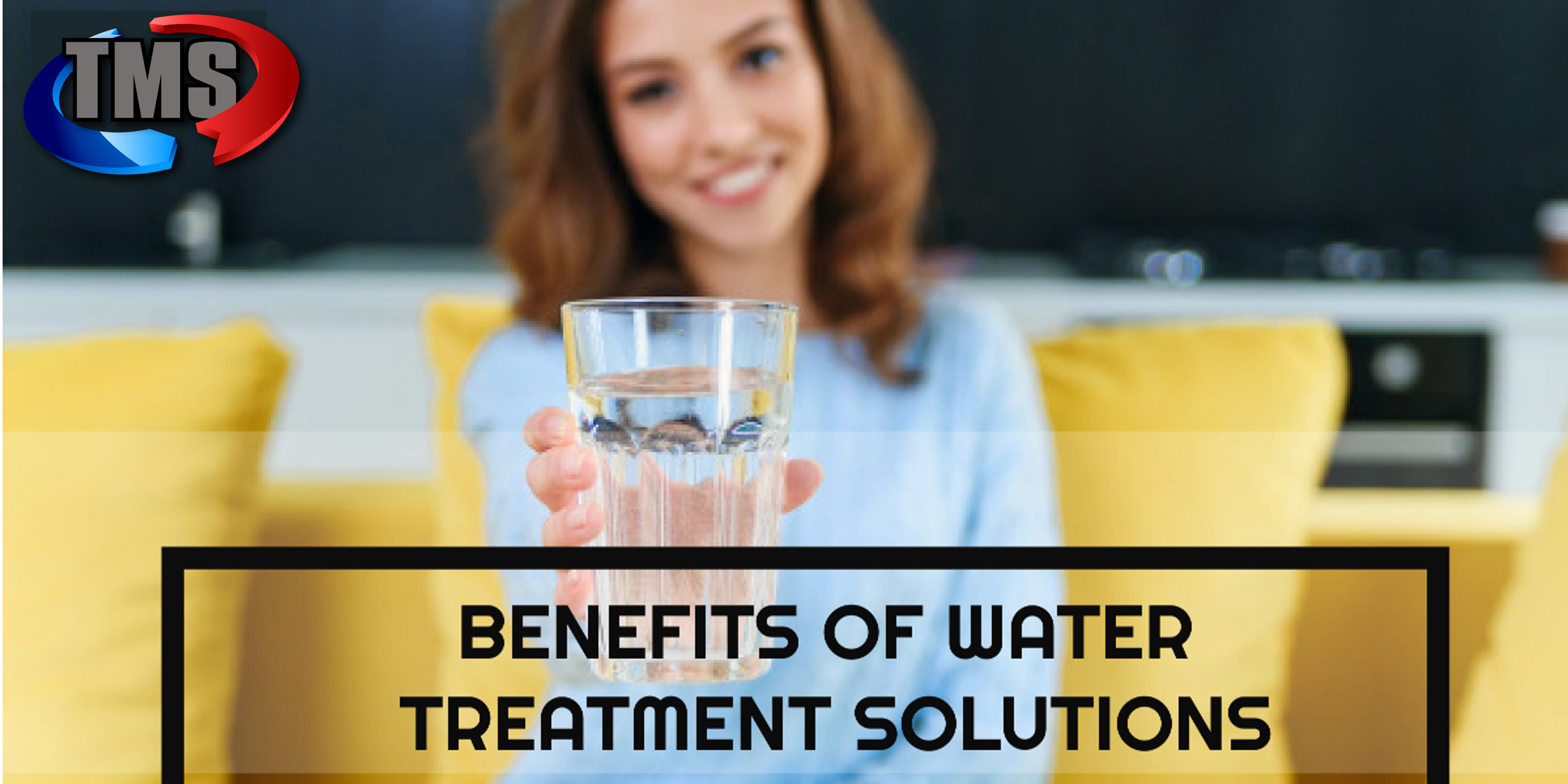 benefits of water treatment