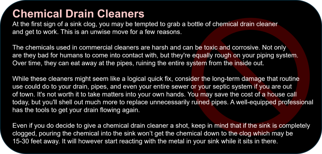 do not use chemical cleaners in sinks for plumbing issues clogged sinks